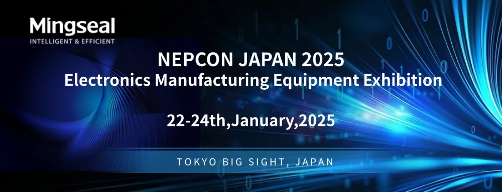 銘賽科技邀您相約東京，共赴NEPCON JAPAN 2025!